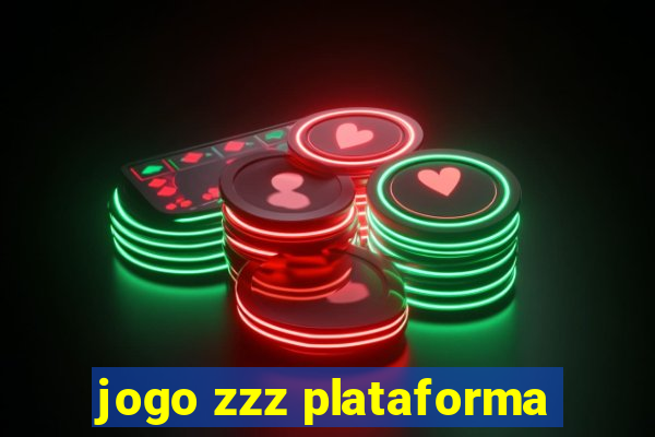 jogo zzz plataforma